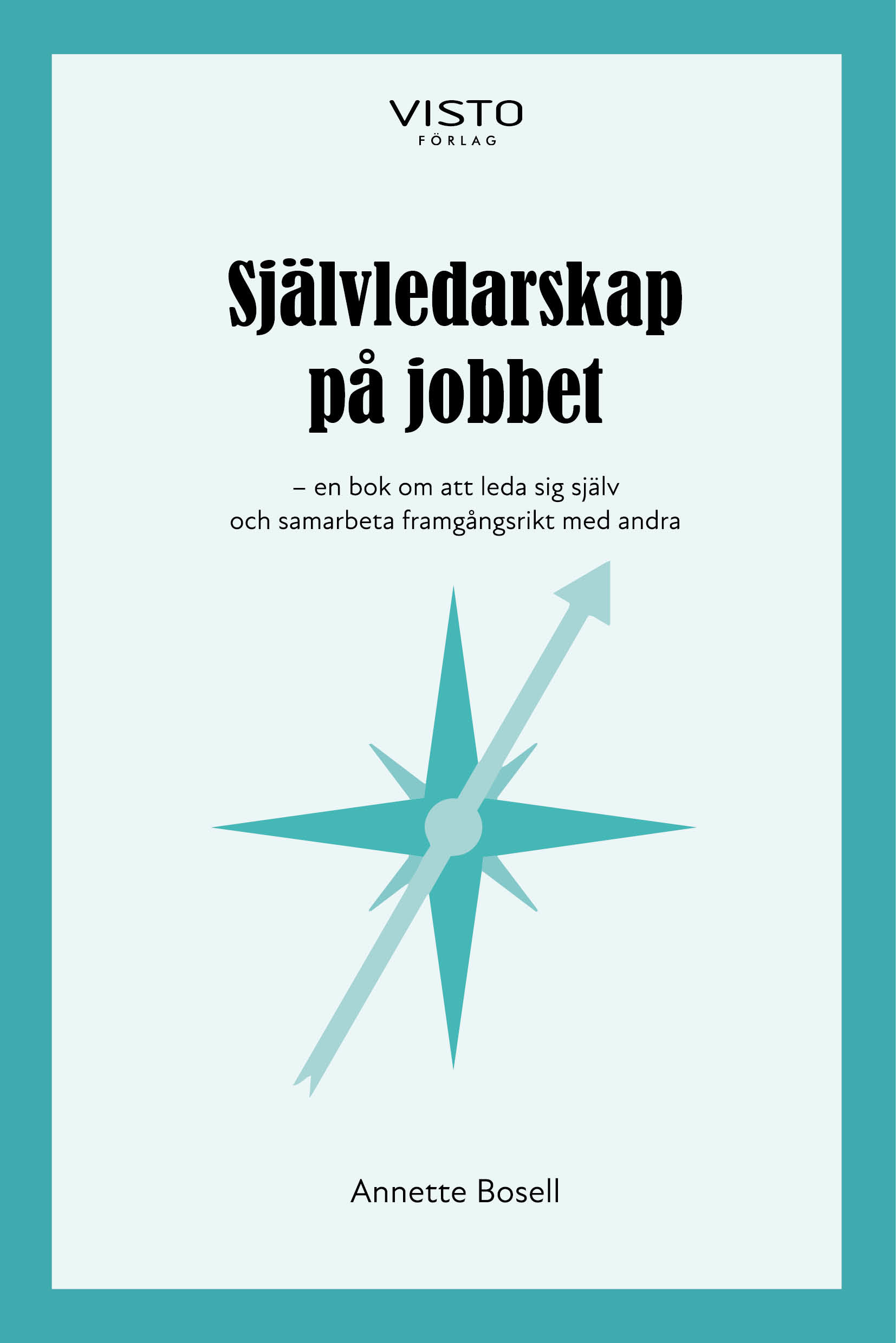 Omslag: Självledarskap på jobbet