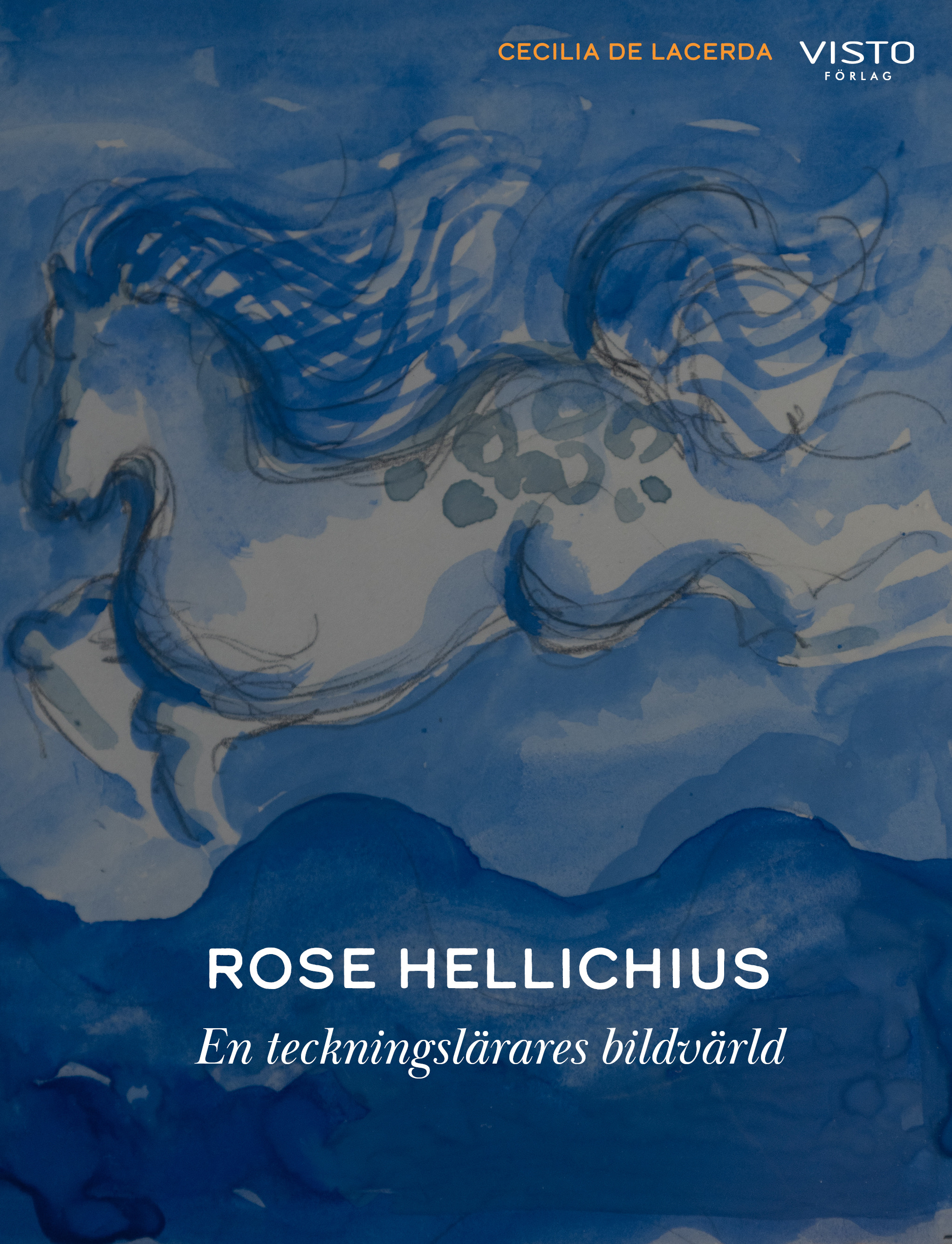 Omslag: Rose Hellichius : en teckningslärares bildvärld