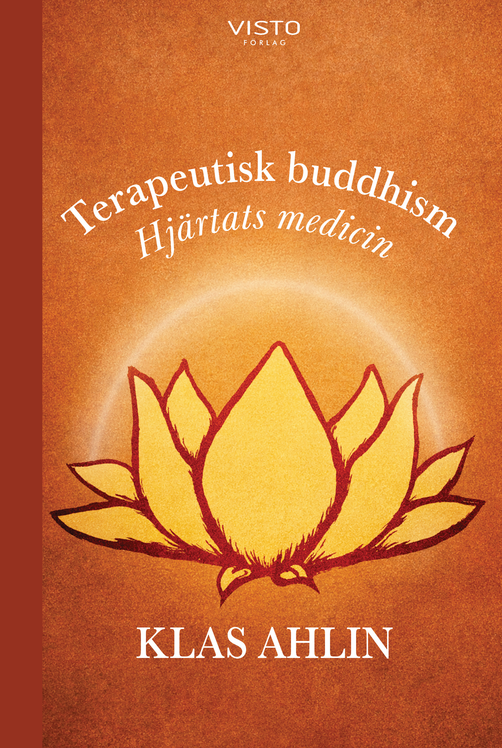 Omslag: Terapeutisk buddhism : hjärtats medicin