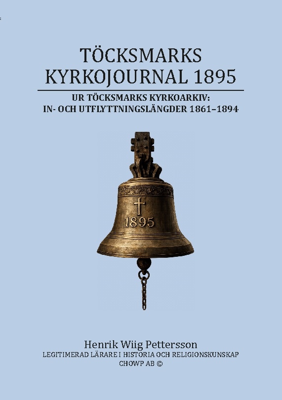 Omslag: TÖCKSMARKS KYRKOJOURNAL 1895 : Ur Töcksmarks kyrkoarkivs In- och utflyttnin