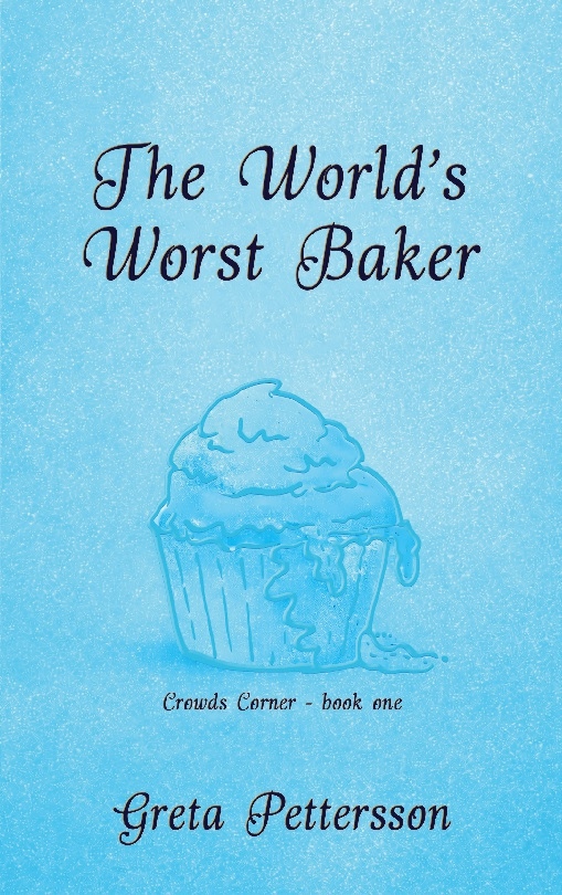 Omslag: The World's Worst Baker : Crowds Corner - book one