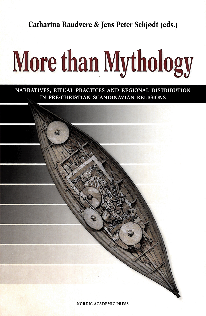 Omslag: More than mythology : narratives, ritual practices and regional distribution in pre-Christian Scandinavian religions