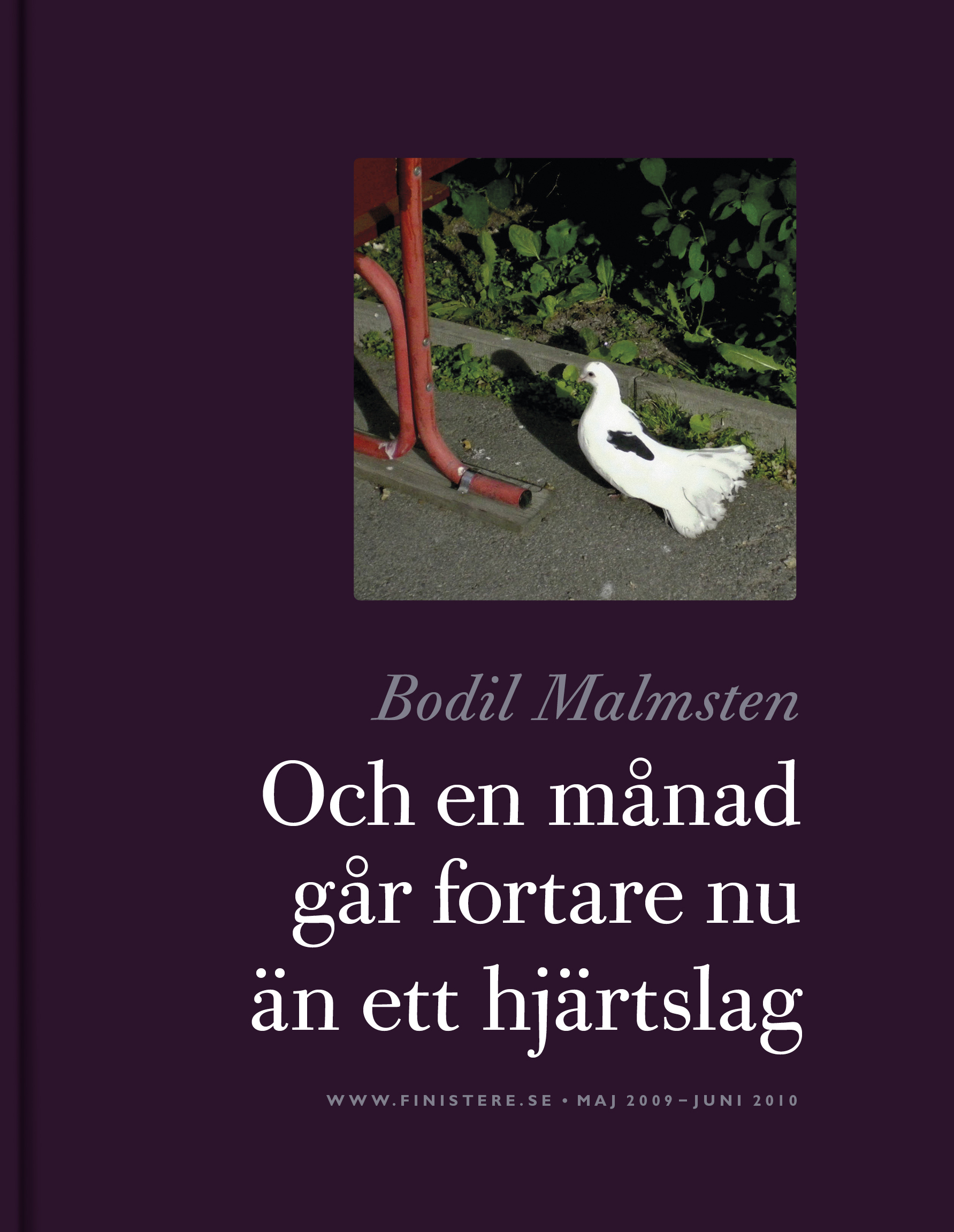 Omslag: Och en månad går fortare nu än ett hjärtslag