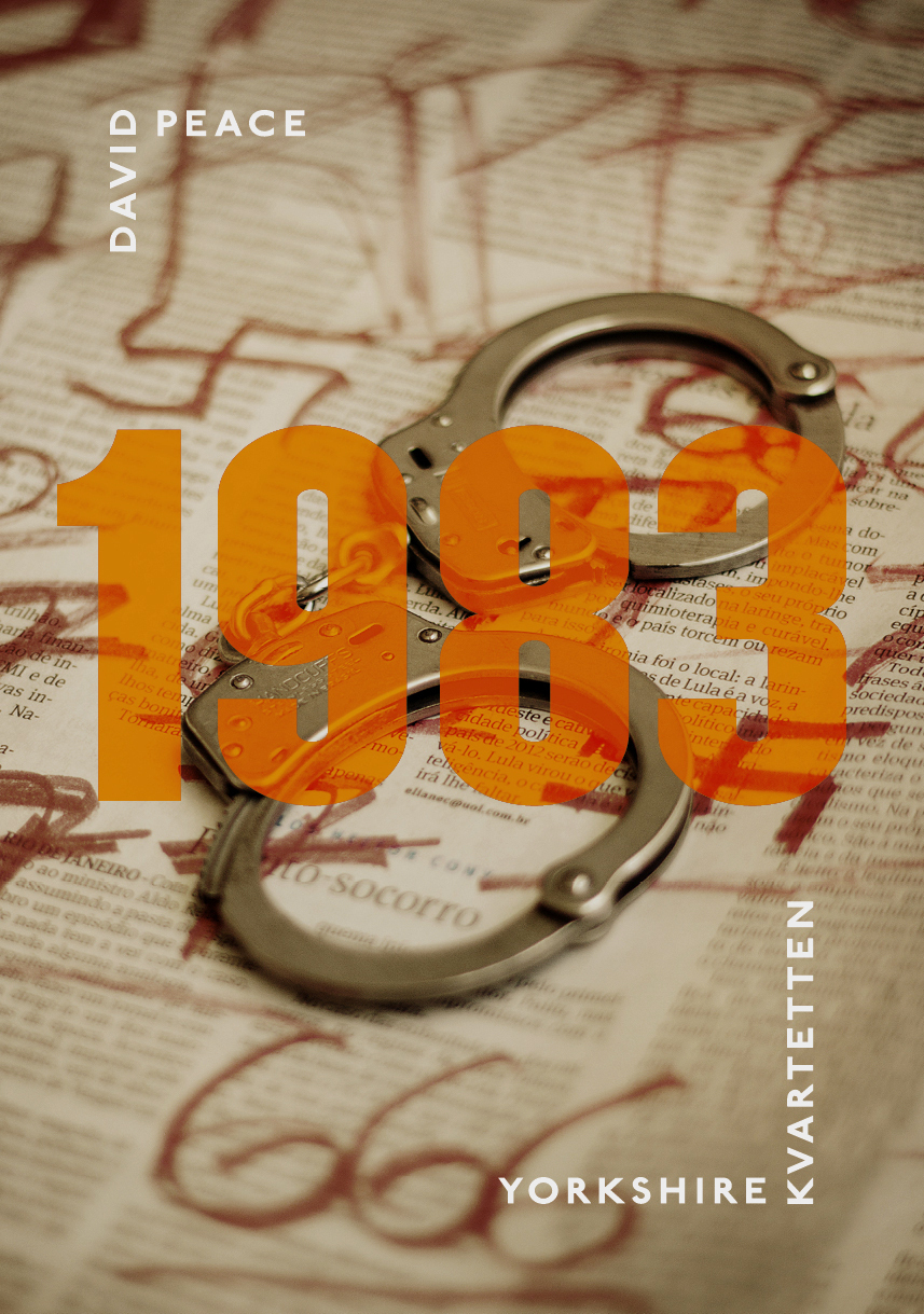 Omslag: 1983 : (Fjärde boken i Yorkshire-kvartetten)