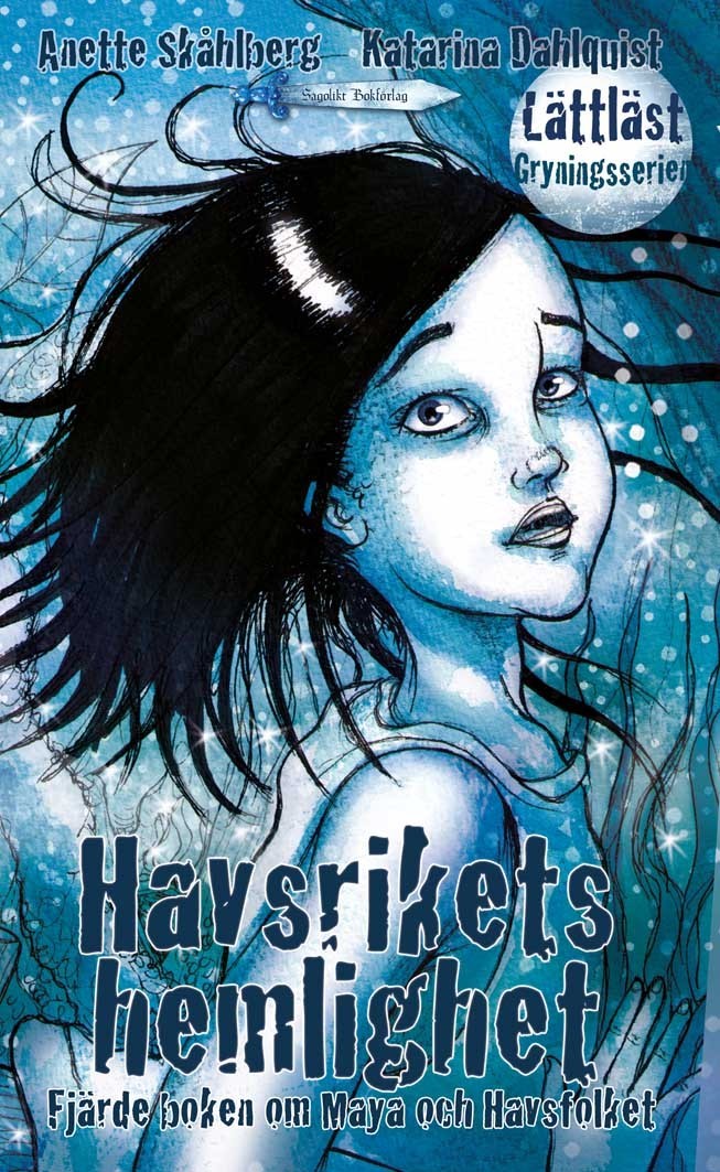 Omslag: Havsrikets hemlighet : fjärde boken om Maya och Havsfolket