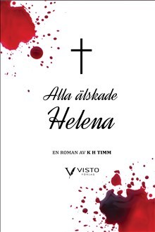 Omslag: Alla älskade Helena
