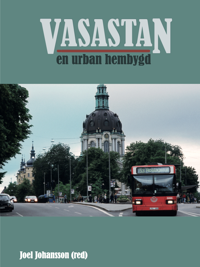 Omslag: Vasastan : En urban hembygd