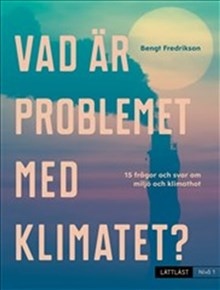 Omslag: Vad är problemet med klimatet? (nivå 1)