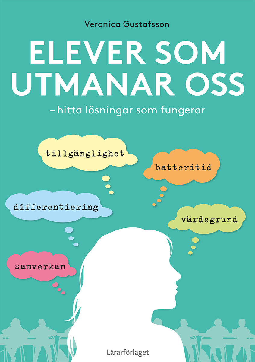 Omslag: Elever som utmanar oss : hitta lösningar som fungerar