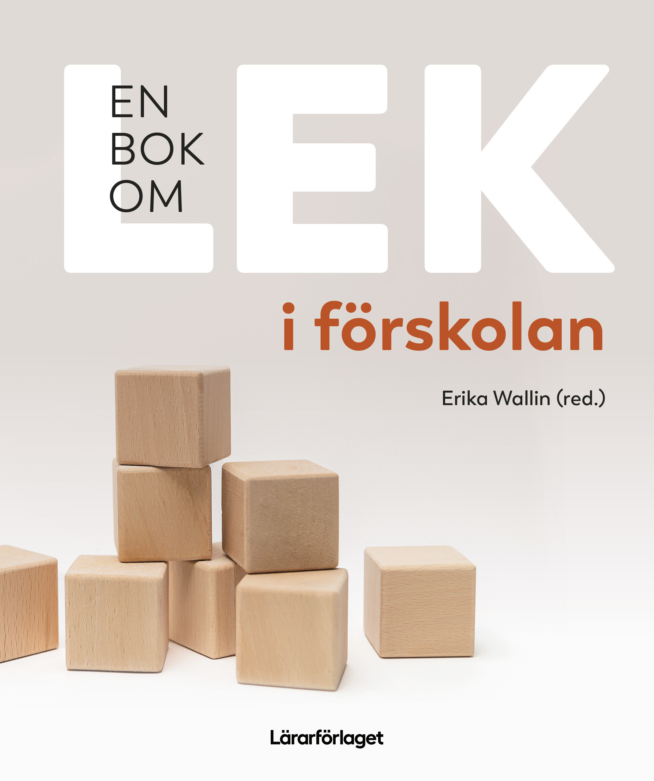 Omslag: En bok om lek i förskolan