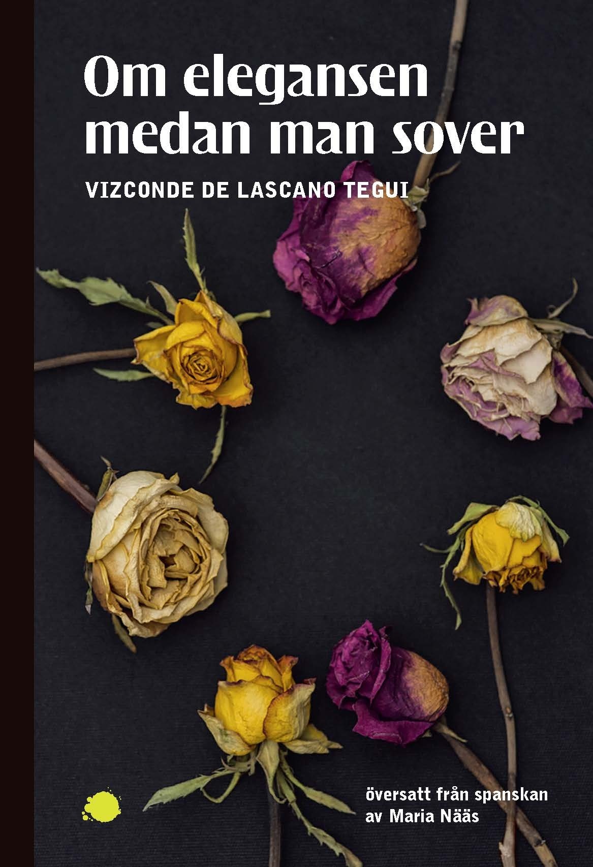 Omslag: Om elegansen medan man sover