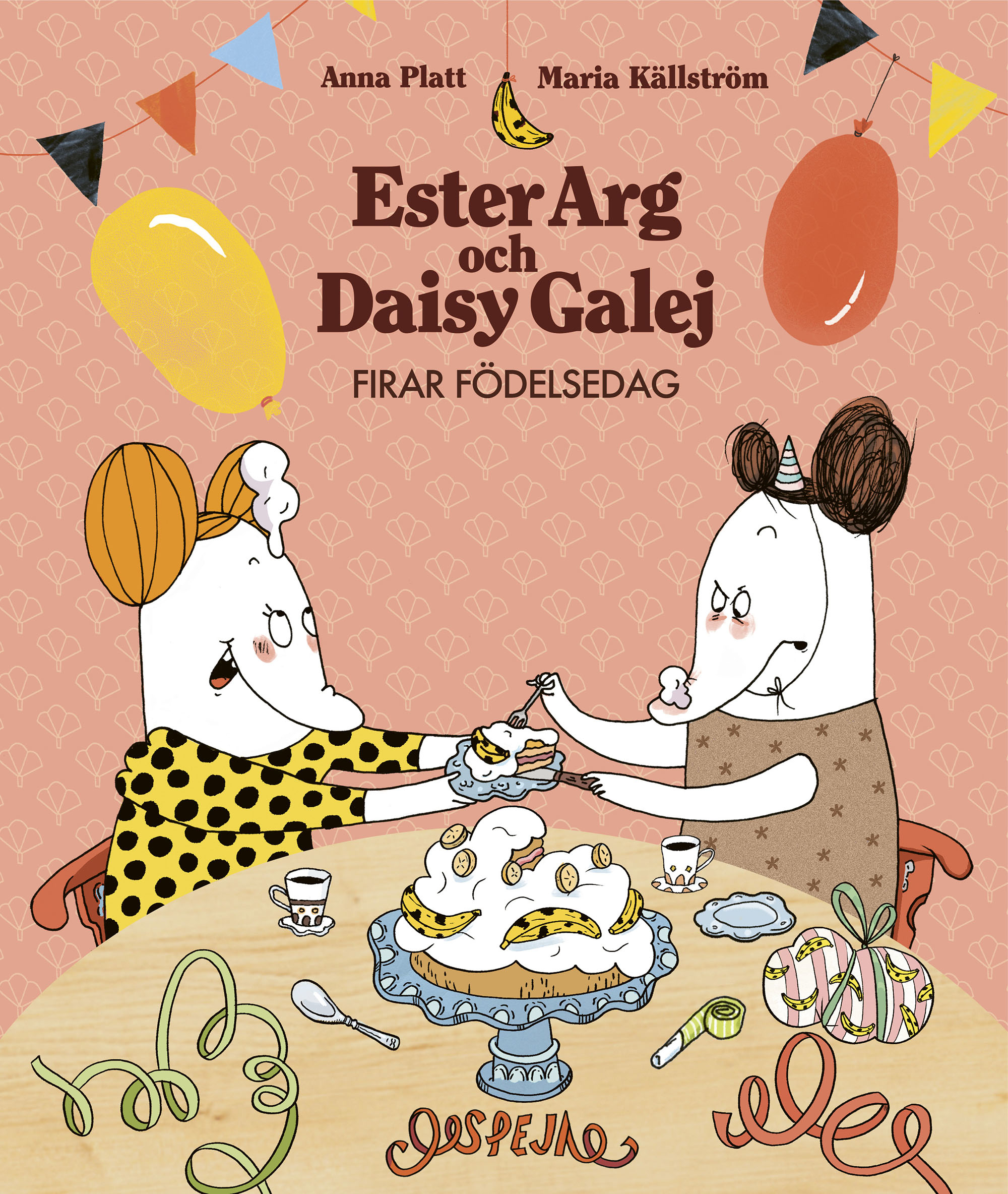 Omslag: Ester Arg och Daisy Galej firar födelsedag