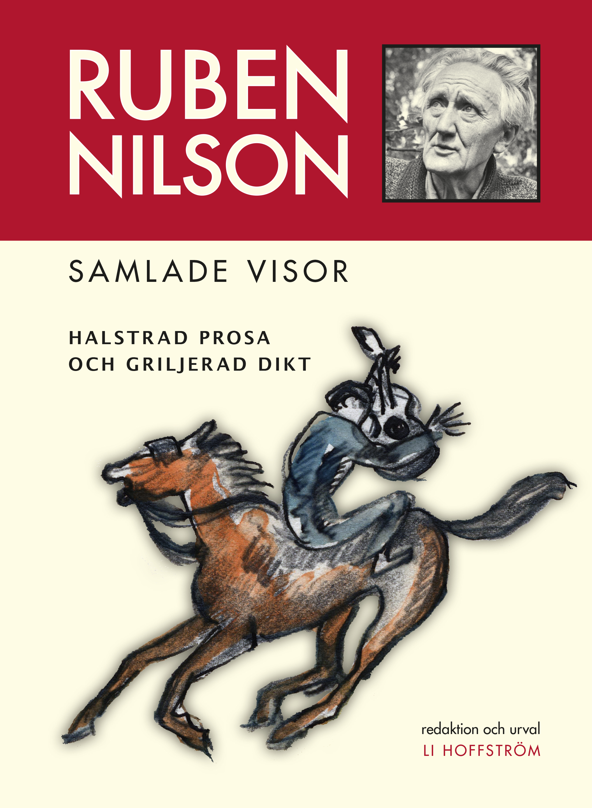 Omslag: Ruben Nilson : samlade visor - halstrad prosa och griljerad dikt
