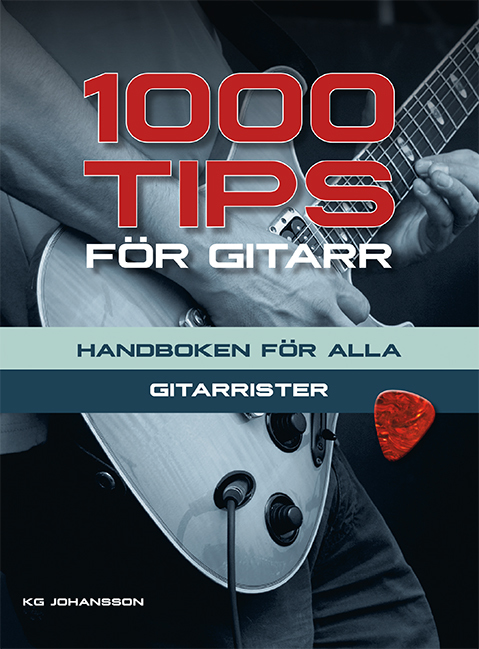 Omslag: 1000 tips för gitarr : handboken för alla gitarrister