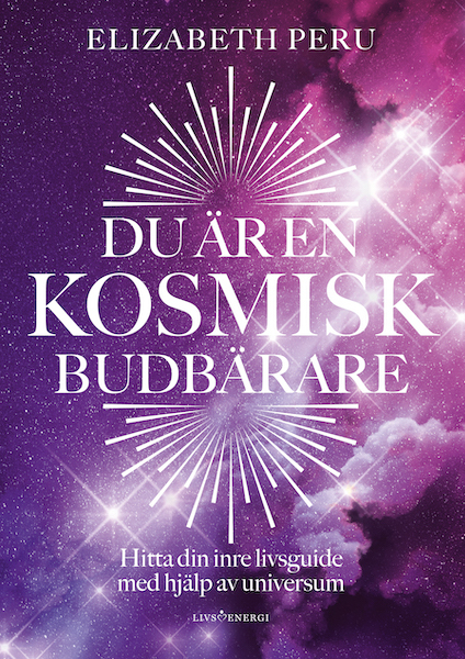 Omslag: Du är en kosmisk budbärare