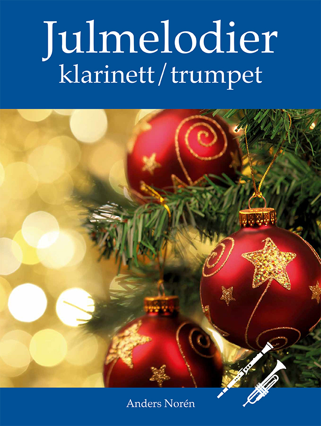 Omslag: Julmelodier Klarinett / Trumpet
