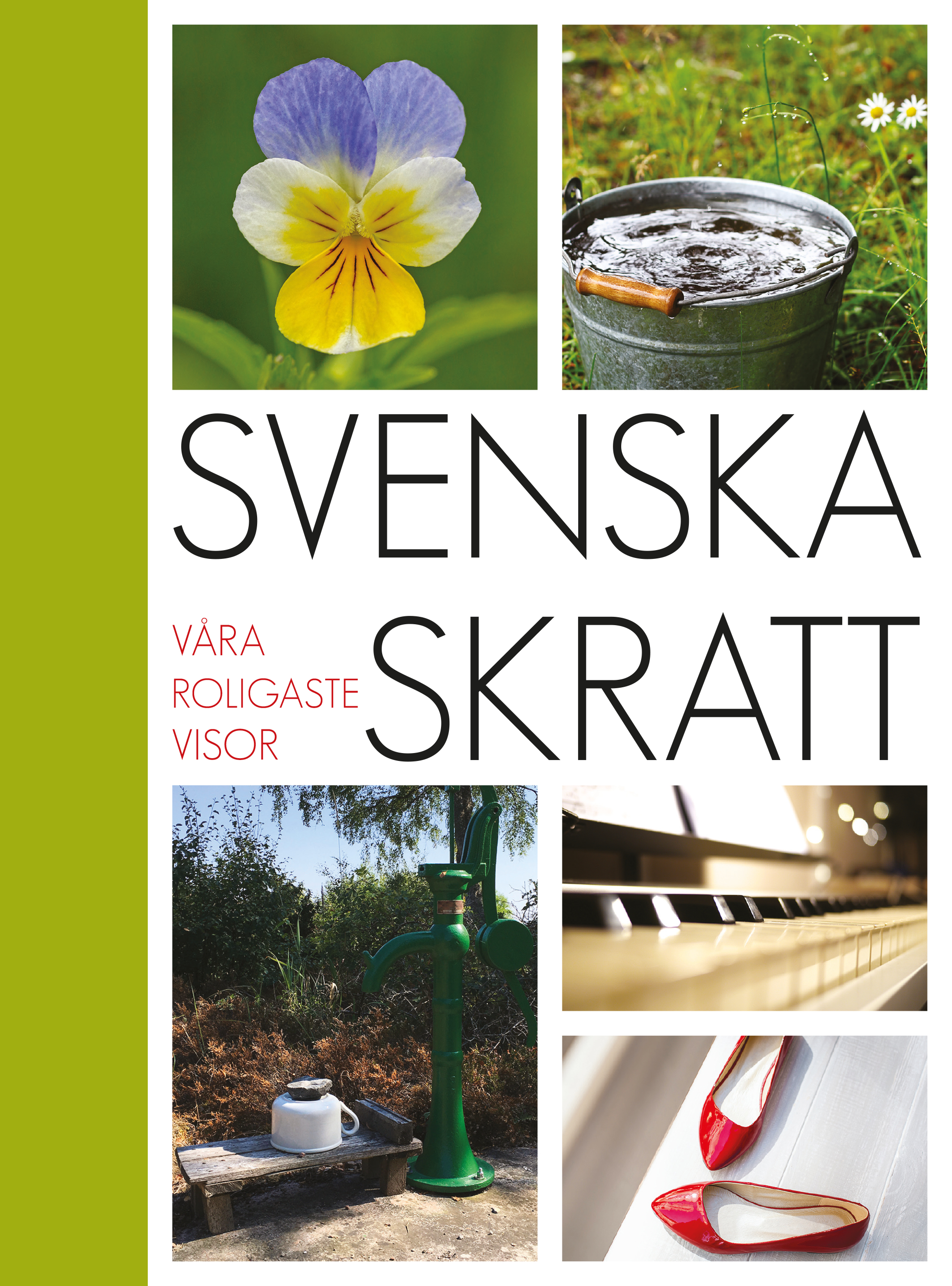 Omslag: Svenska skratt : våra roligaste visor