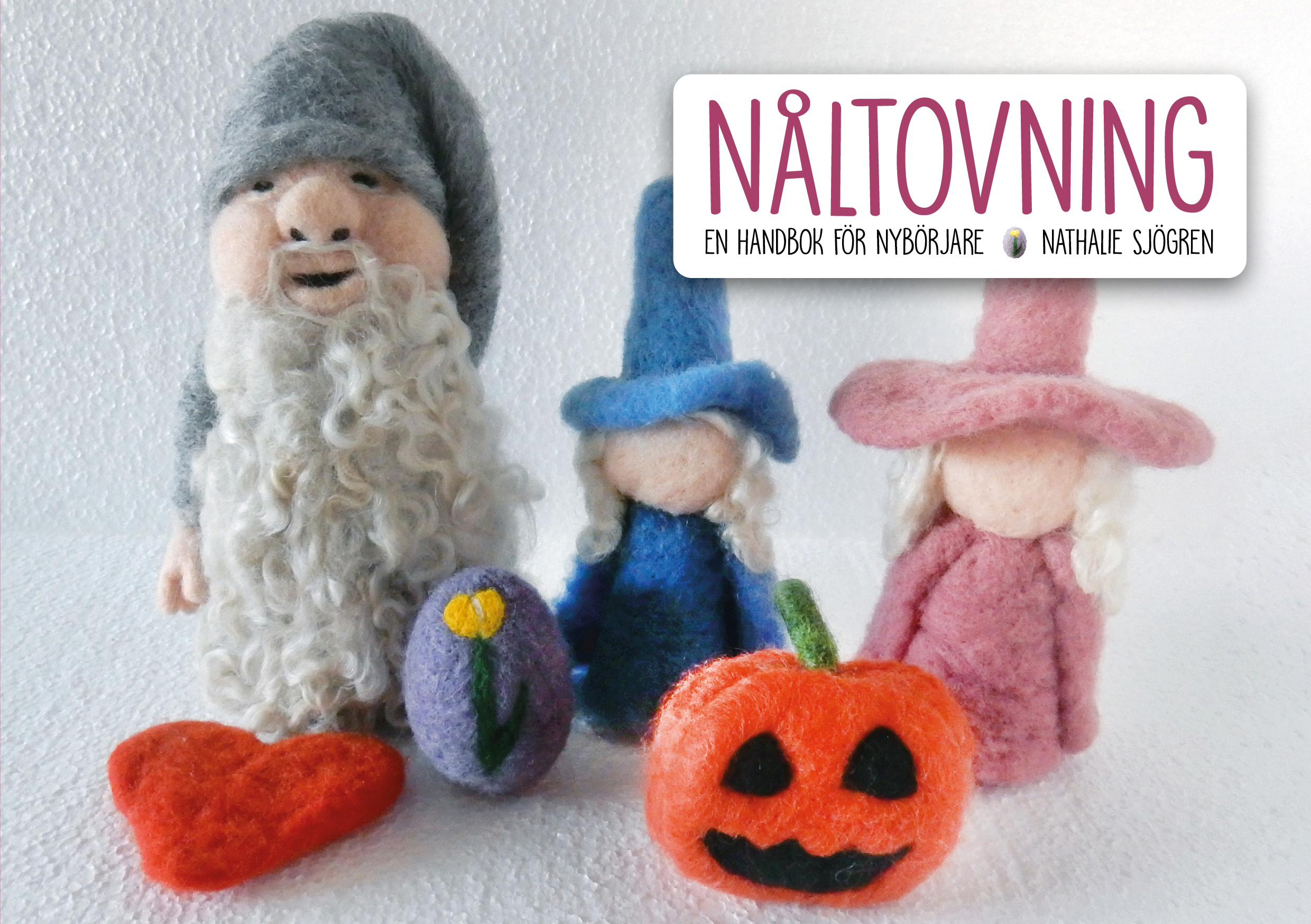 Omslag: Nåltovning : en handbok för nybörjare