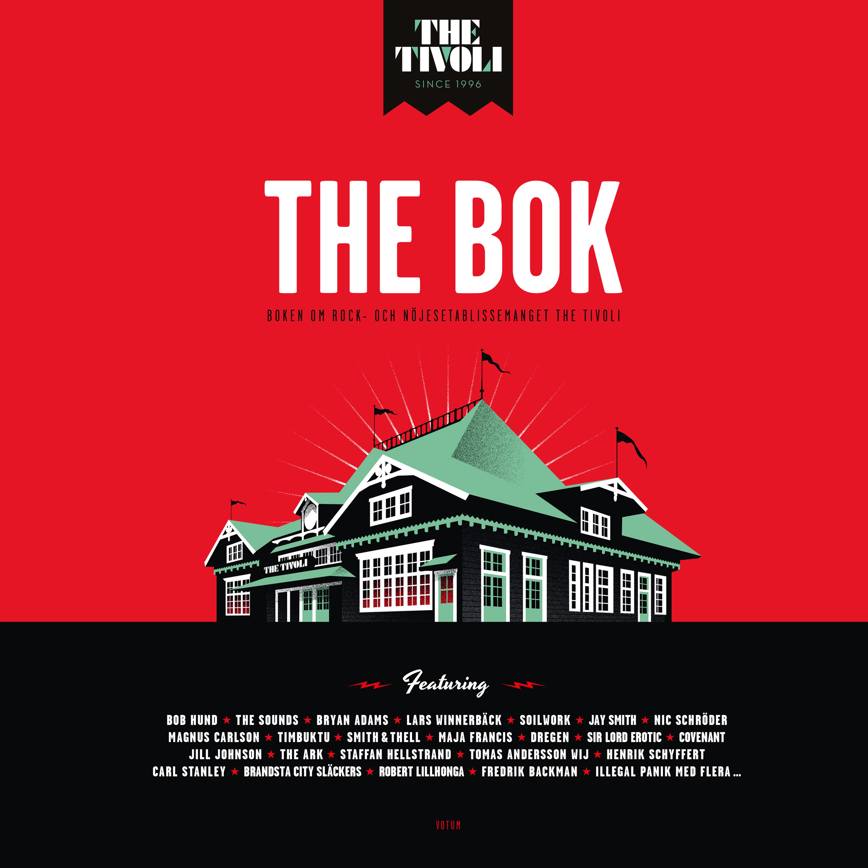 Omslag: The bok : om rock- och nöjesetablissemanget The Tivoli