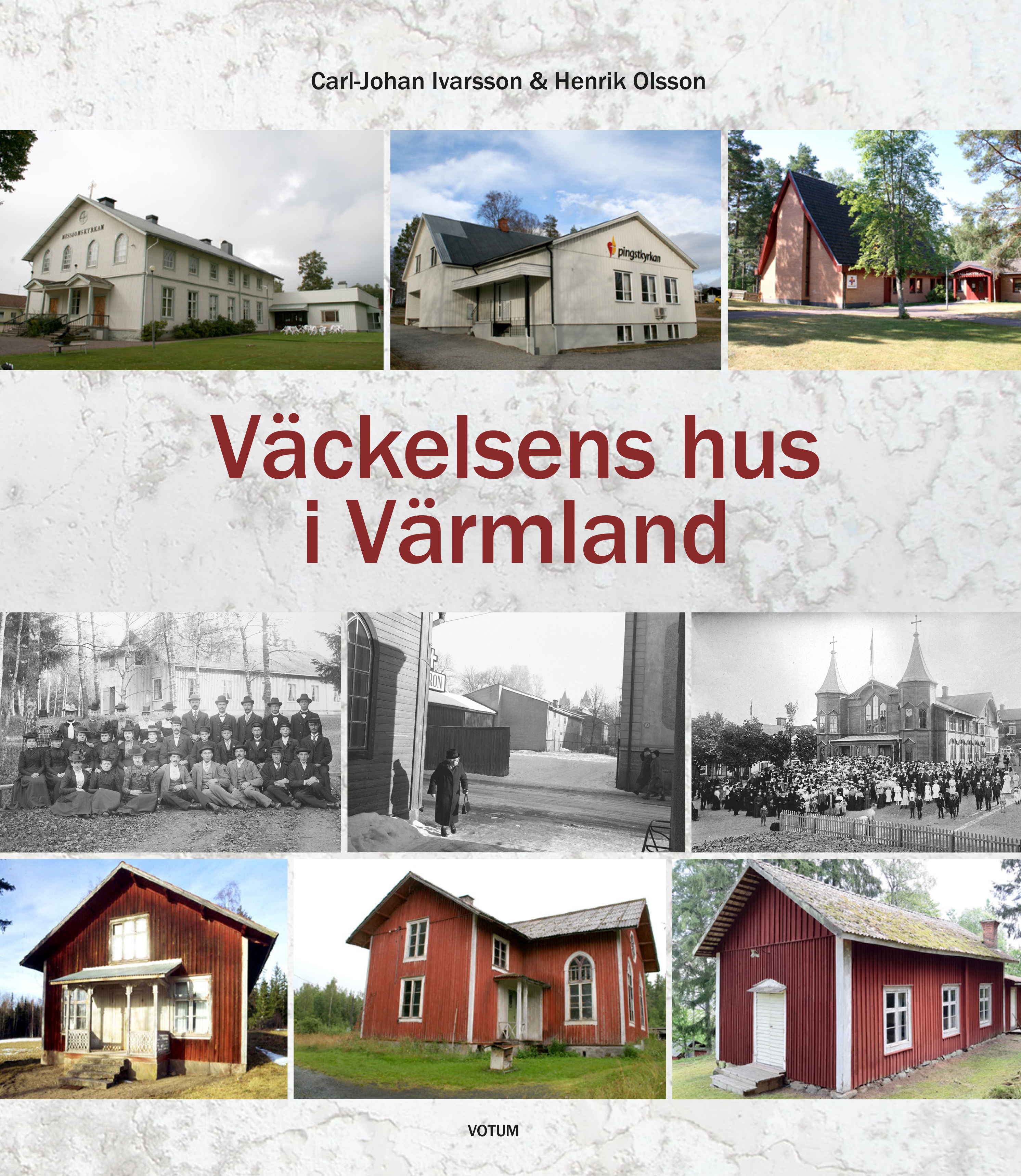 Omslag: Väckelsens hus i Värmland