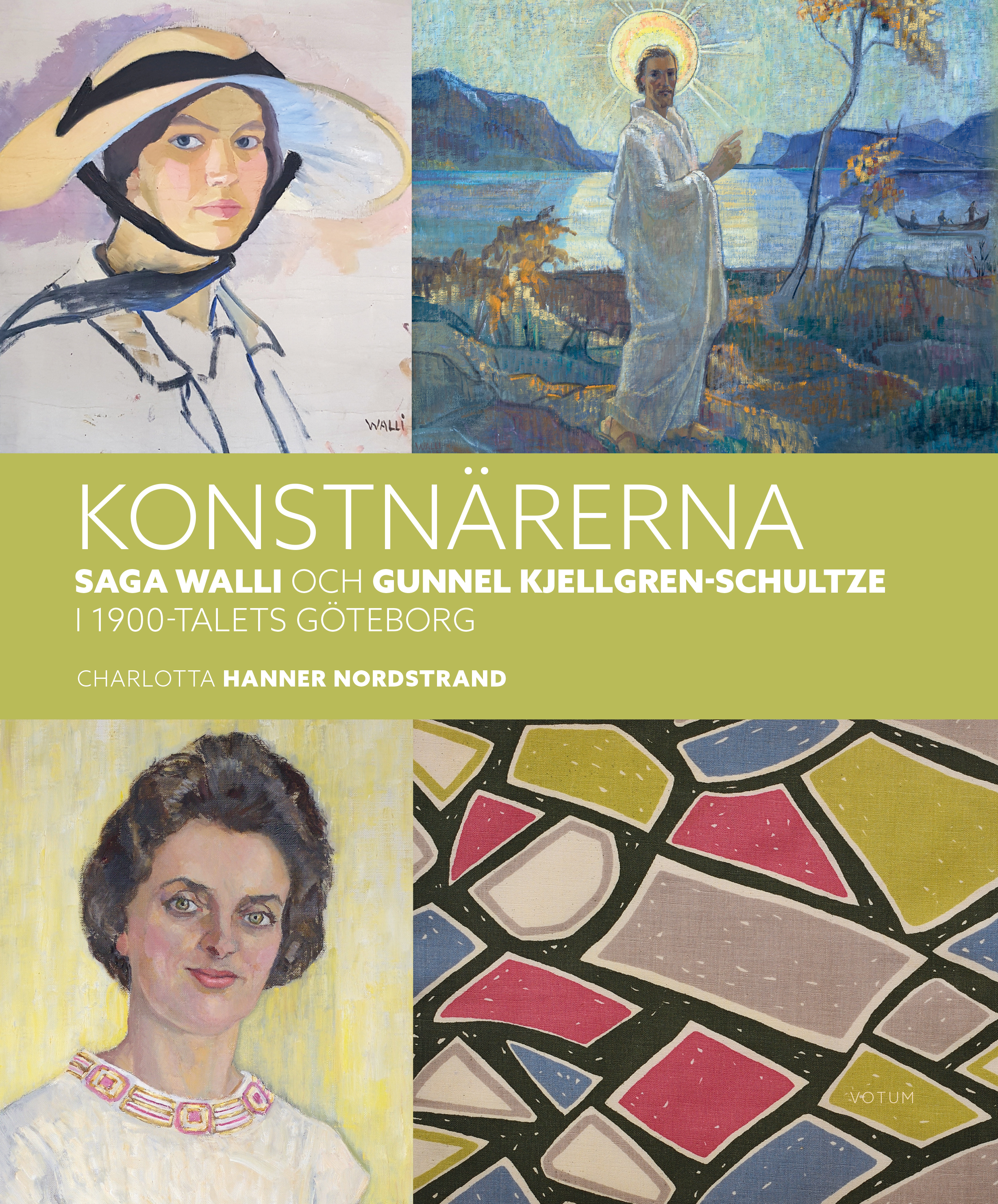 Omslag: Konstnärerna Saga Walli & Gunnel Kjellgren-Schultze i 1900-talets Göteborg