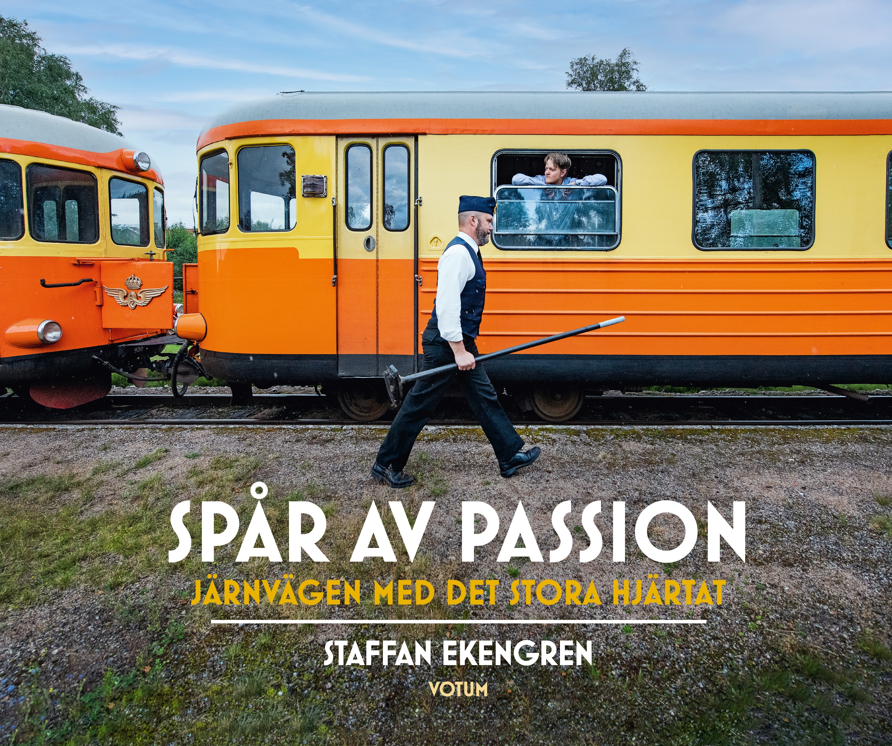 Omslag: Spår av passion : järnvägen med det stora hjärtat