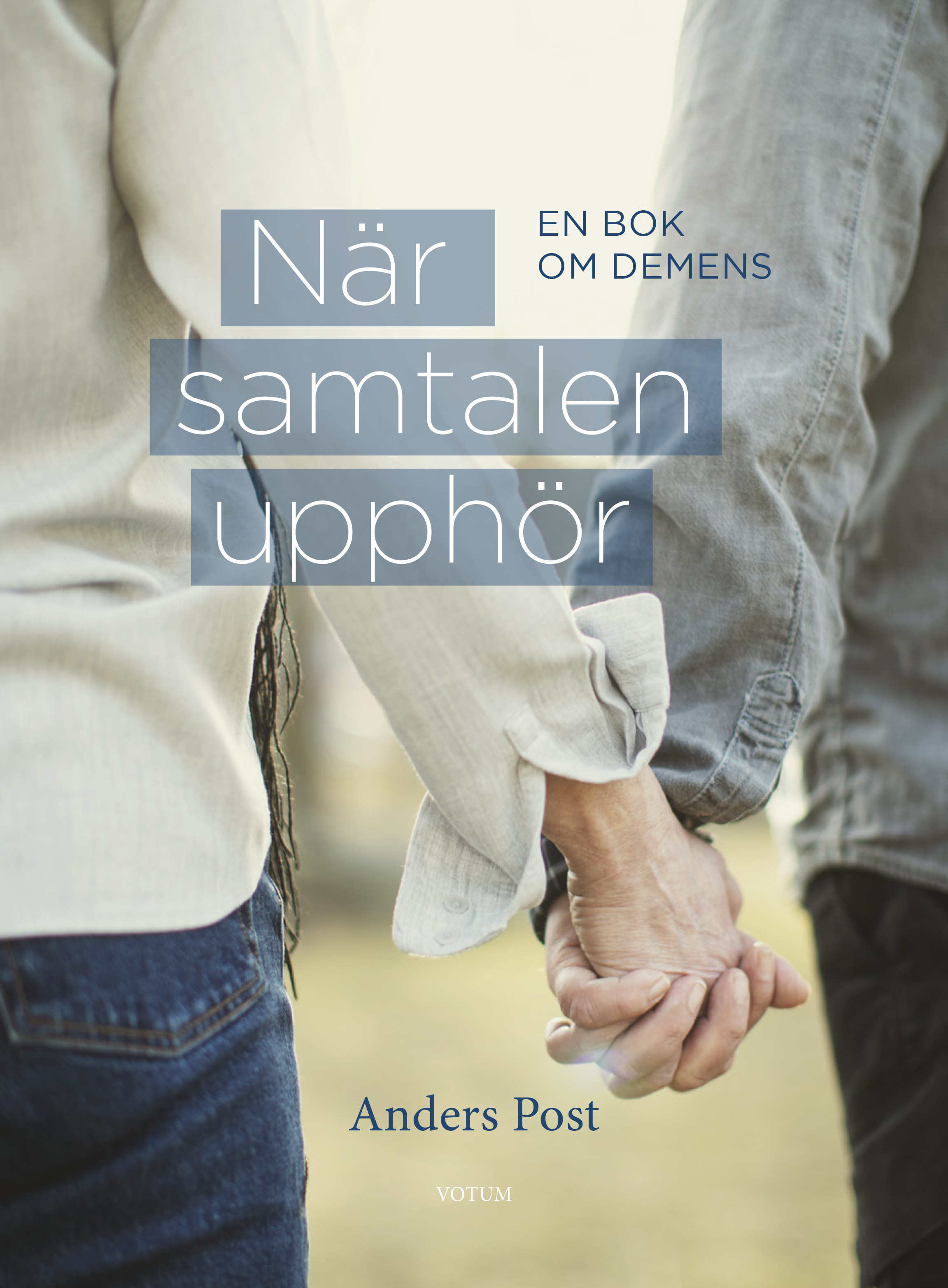 Omslag: När samtalen upphör : en bok om demens