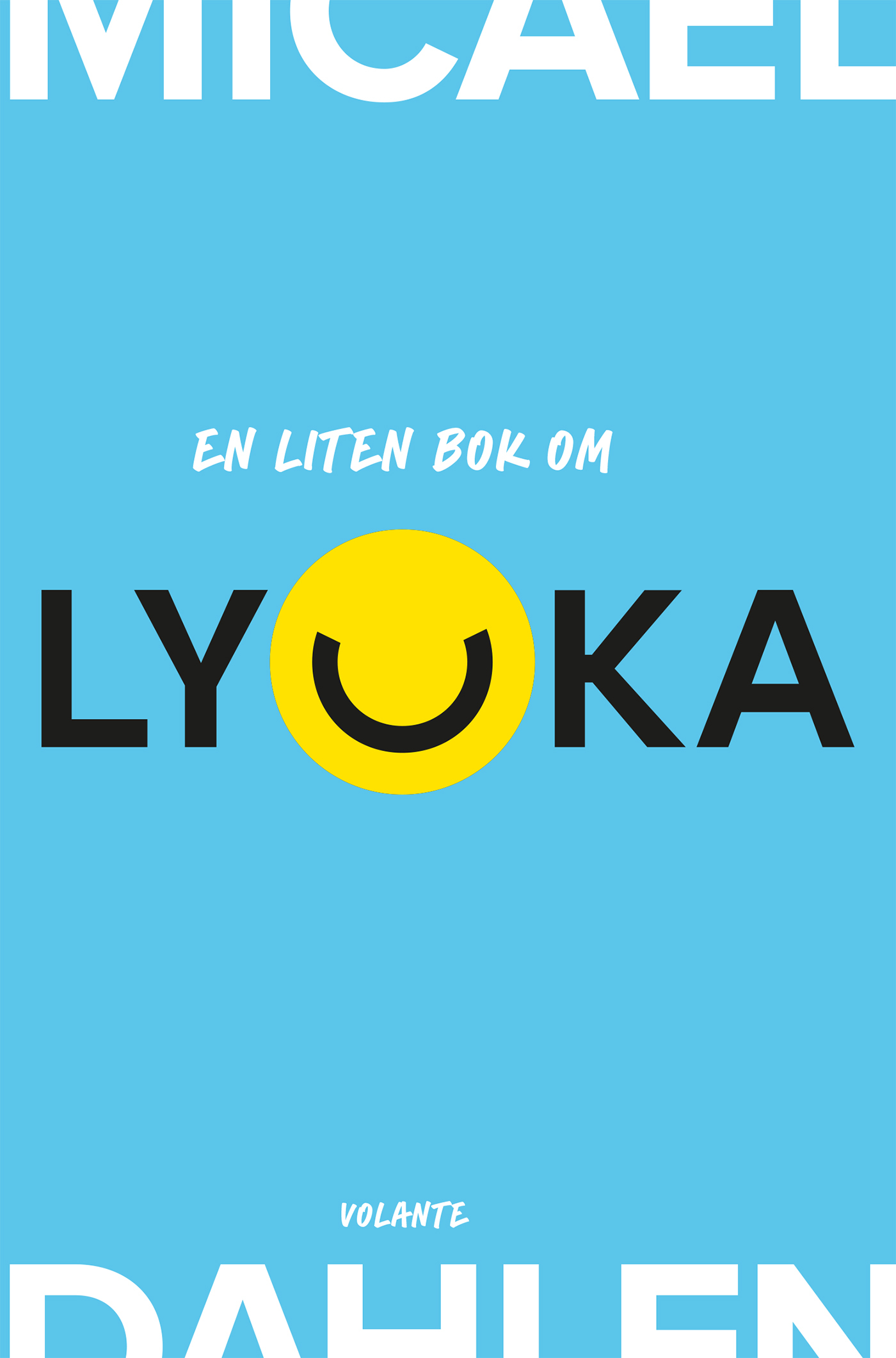 Omslag: En liten bok om lycka