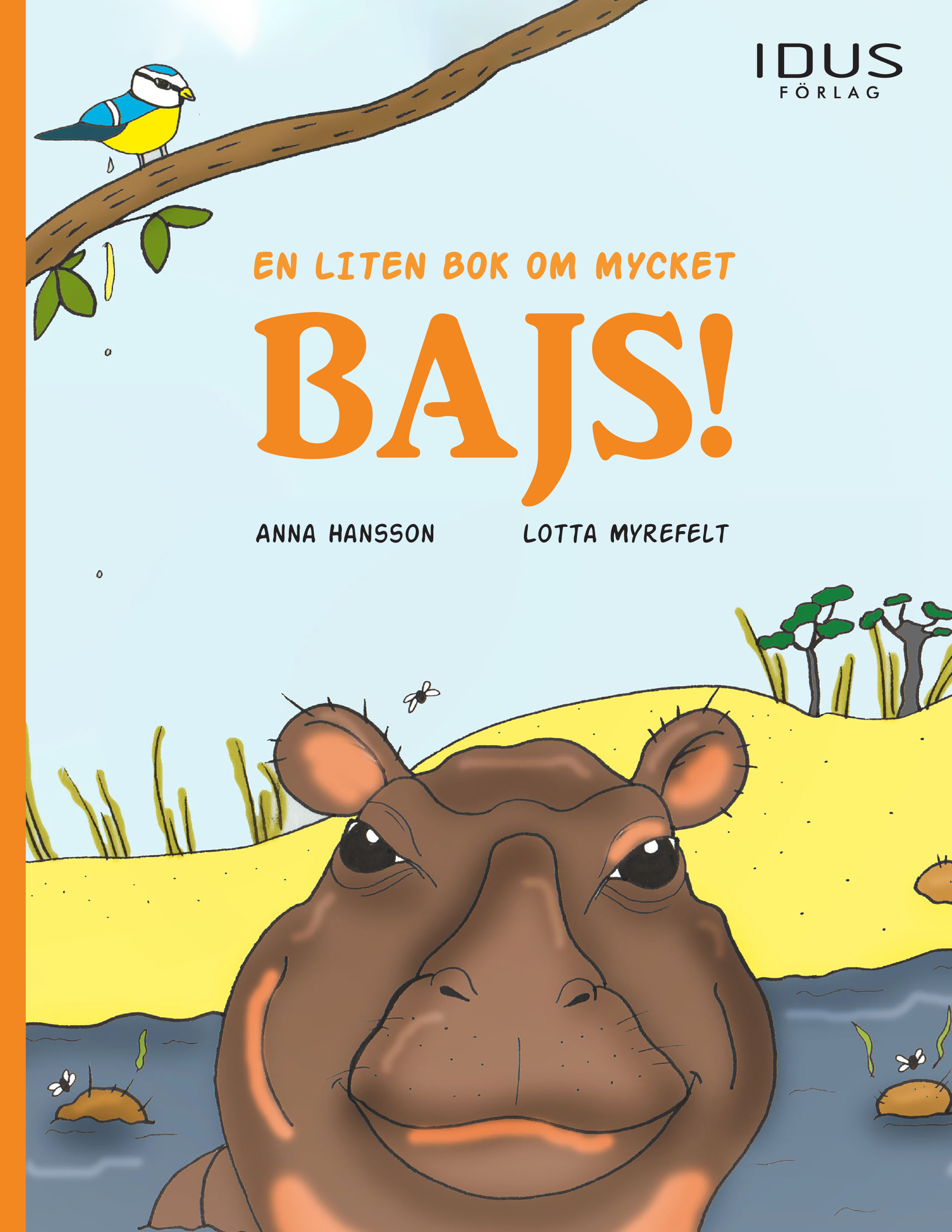 Omslag: En liten bok om mycket bajs!