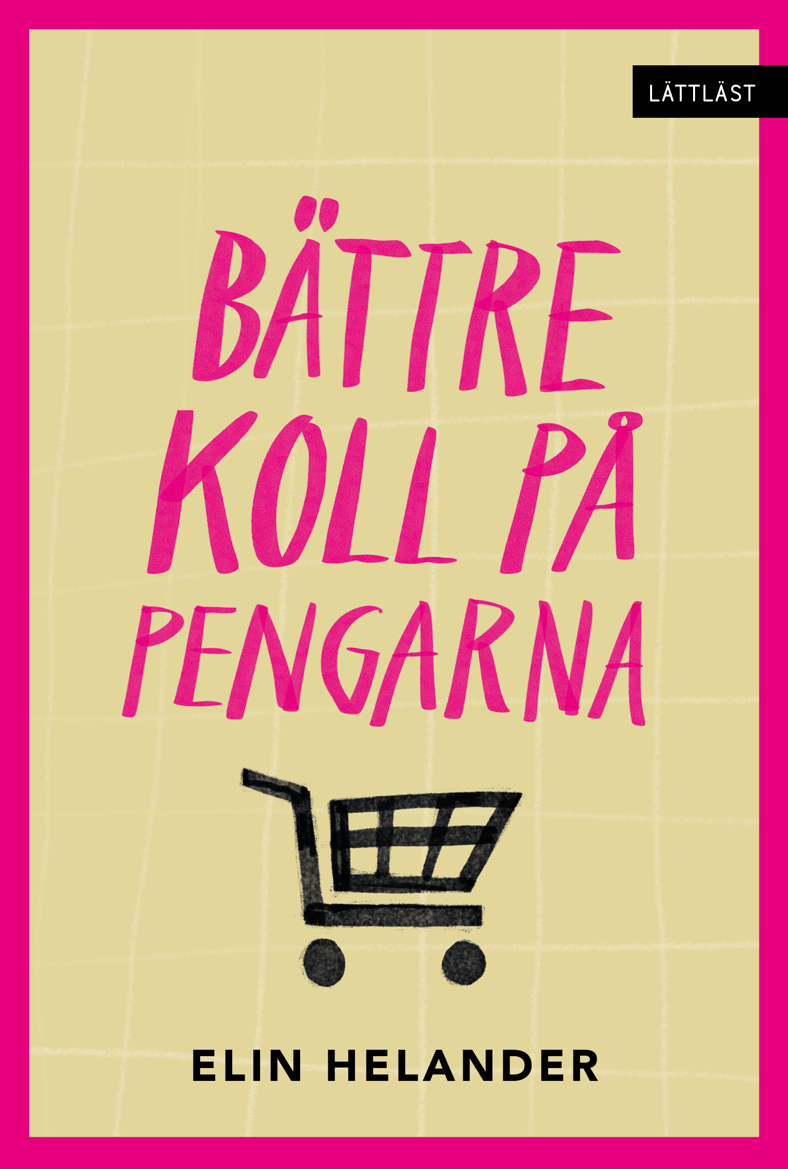 Omslag: Bättre koll på pengarna