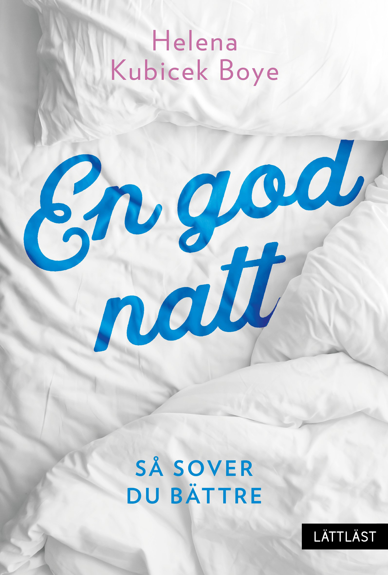 Omslag: En god natt : så sover du bättre