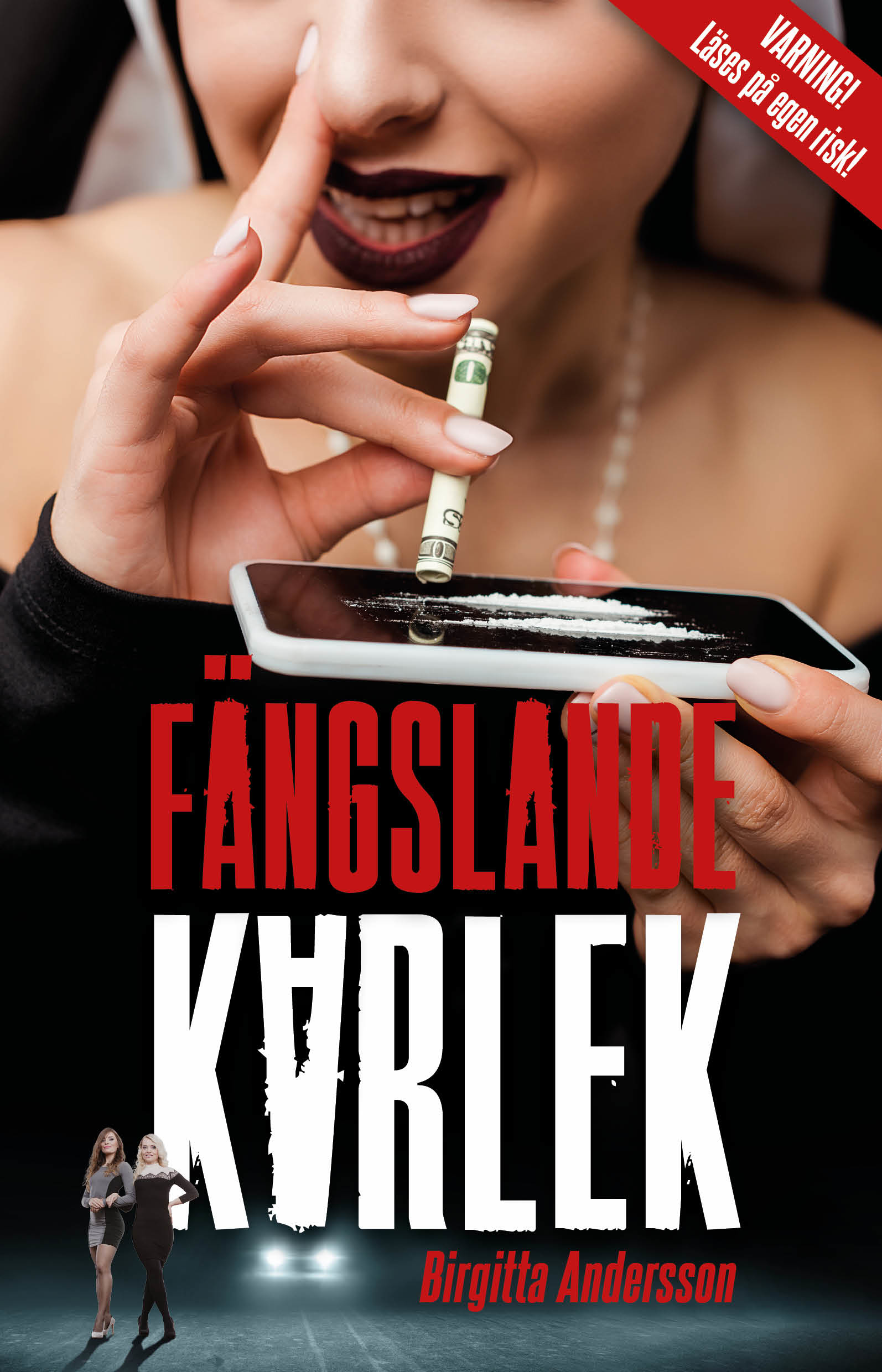 Omslag: Fängslande kärlek