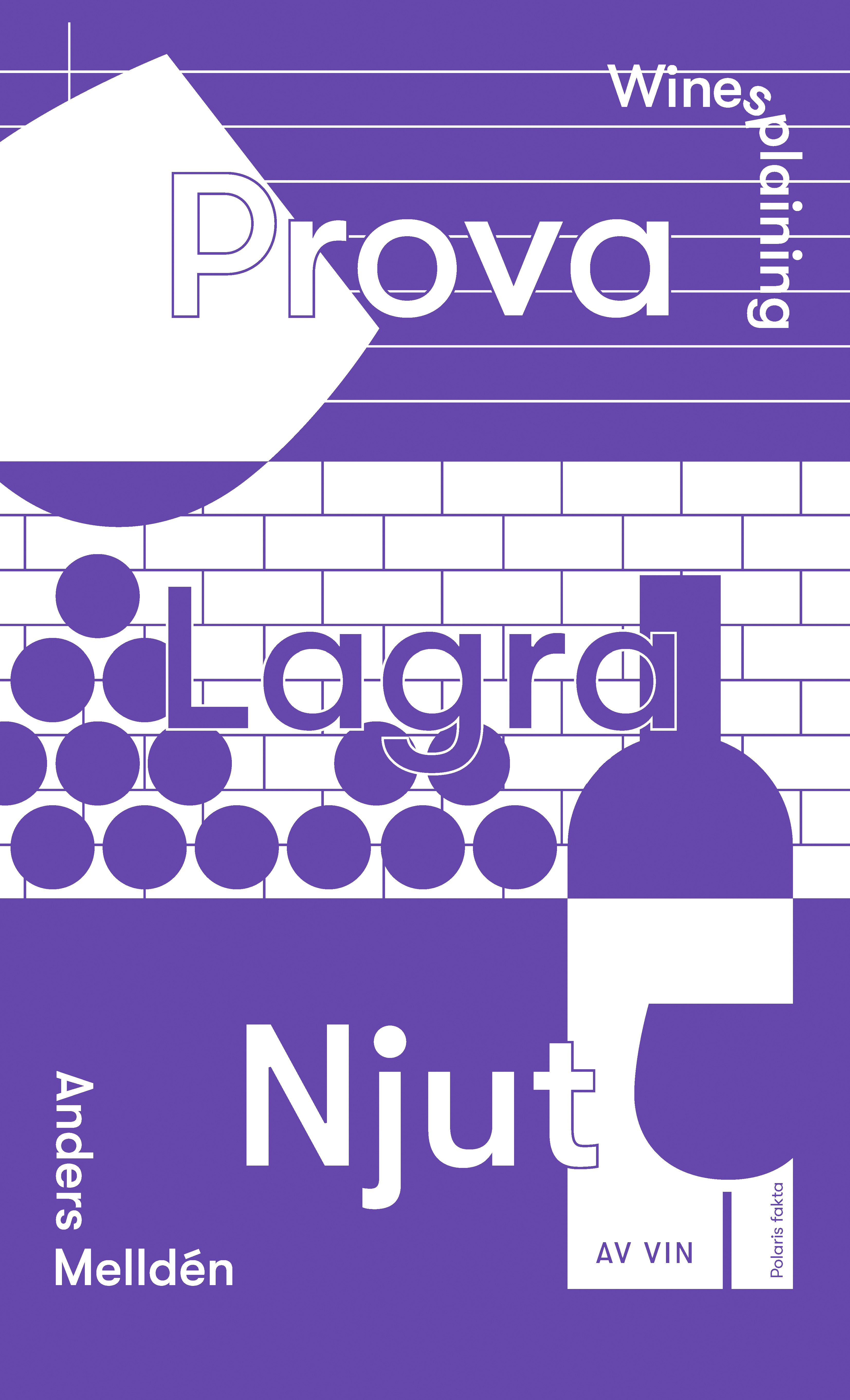 Omslag: Winesplaining : prova, lagra, njut av vin