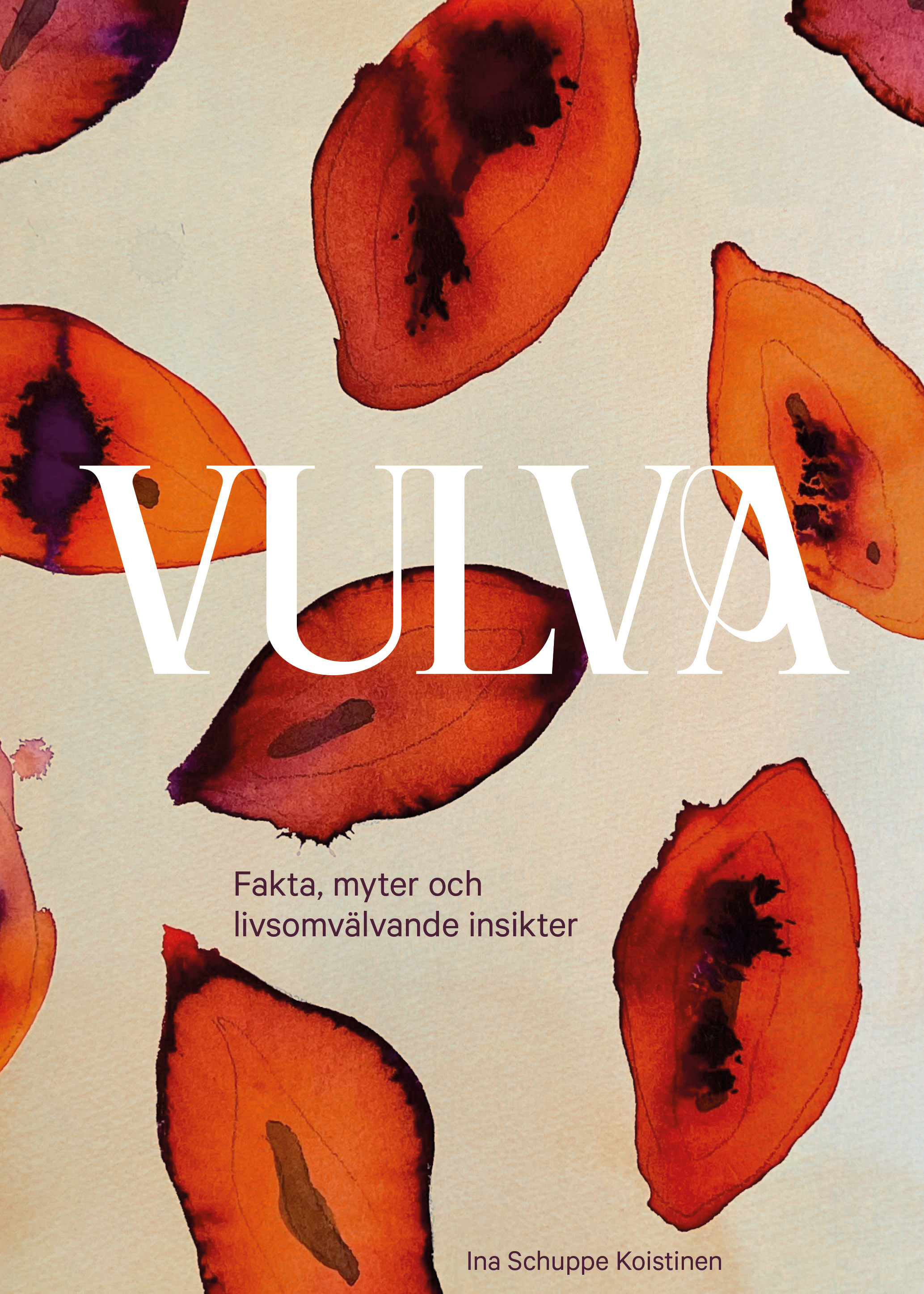 Omslag: Vulva : fakta, myter och livsomvälvande insikter