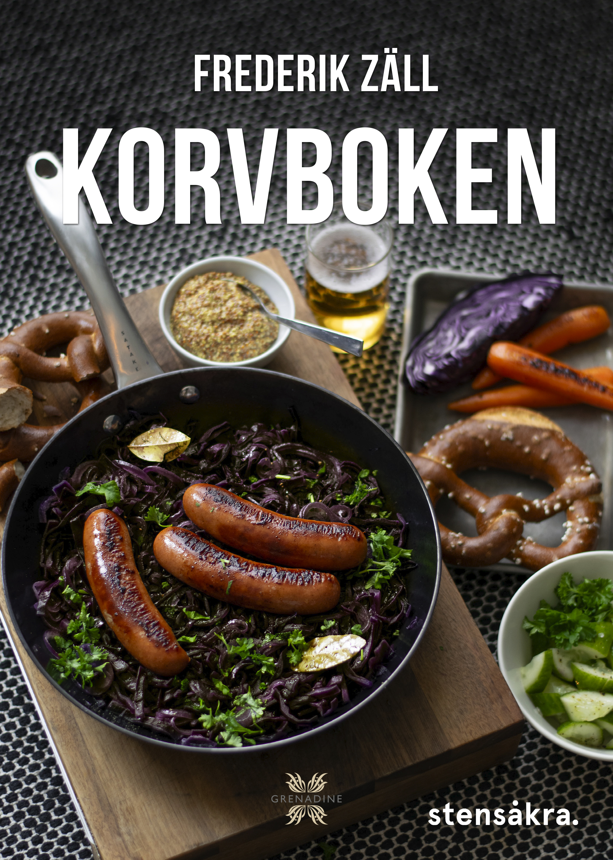 Omslag: Korvboken : recept för vardags, gryta och fest