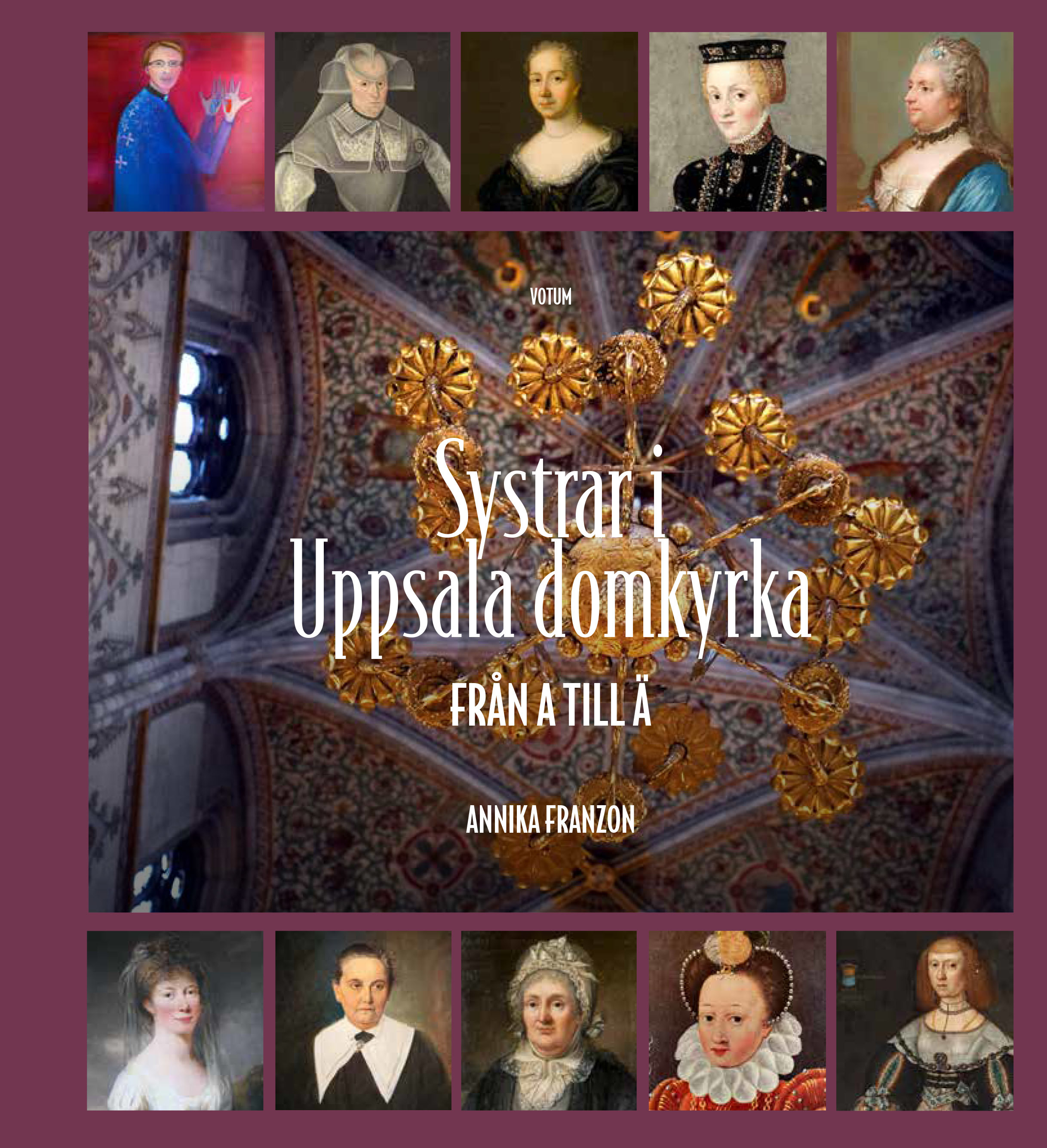 Omslag: Systrar i Uppsala domkyrka : från A till Ä