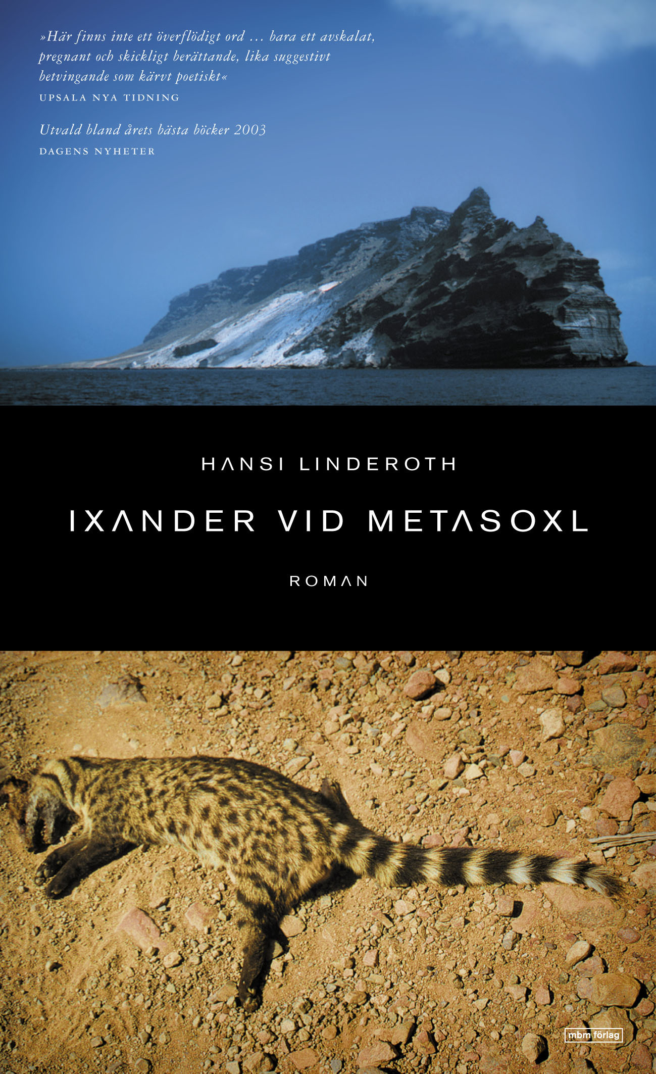 Omslag: Ixander vid Metasoxl : roman