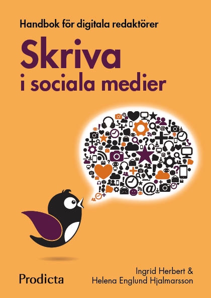 Omslag: Skriva i sociala medier. Handbok för digitala redaktörer