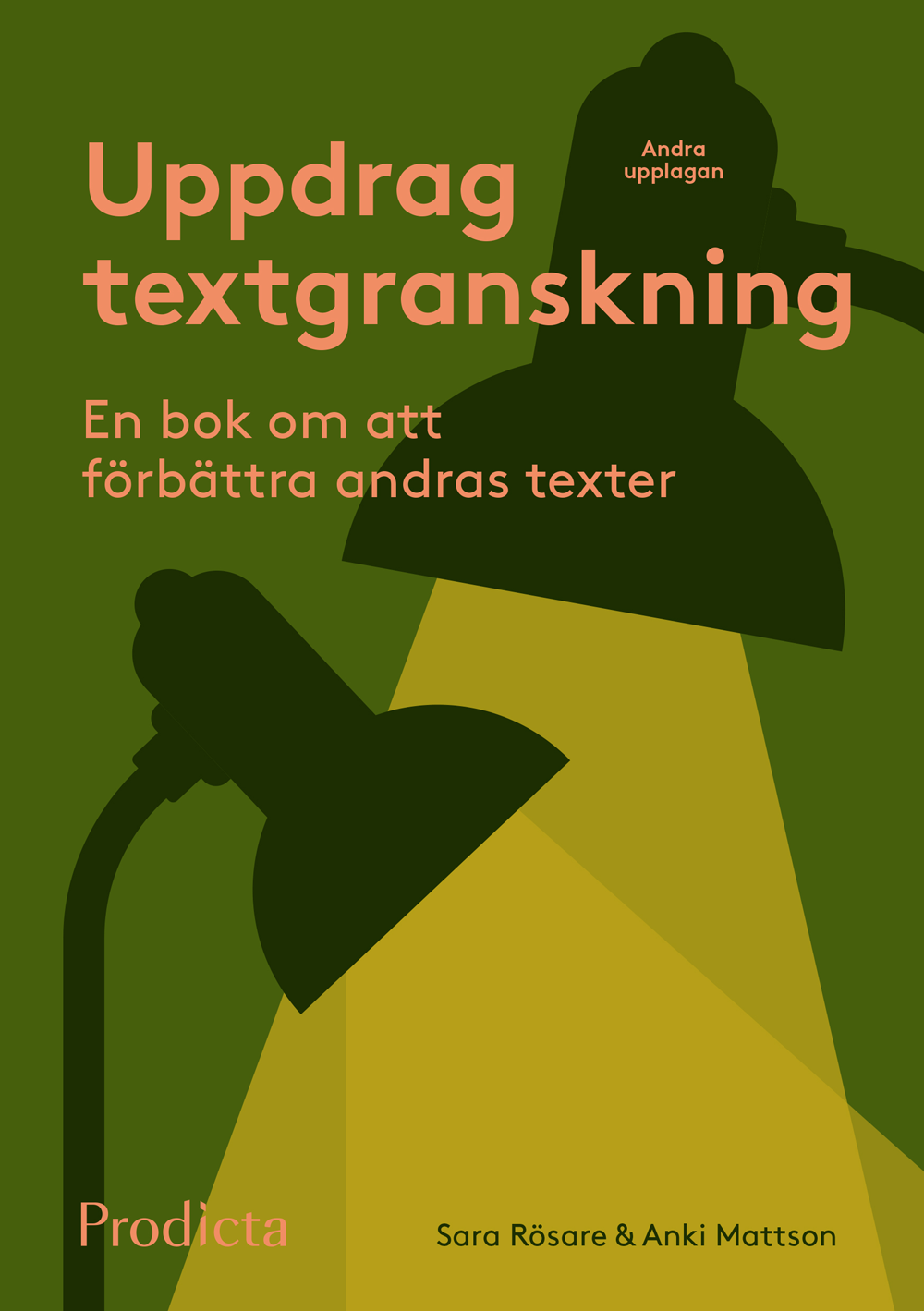 Omslag: Uppdrag textgranskning : en bok om att förbättra andras texter