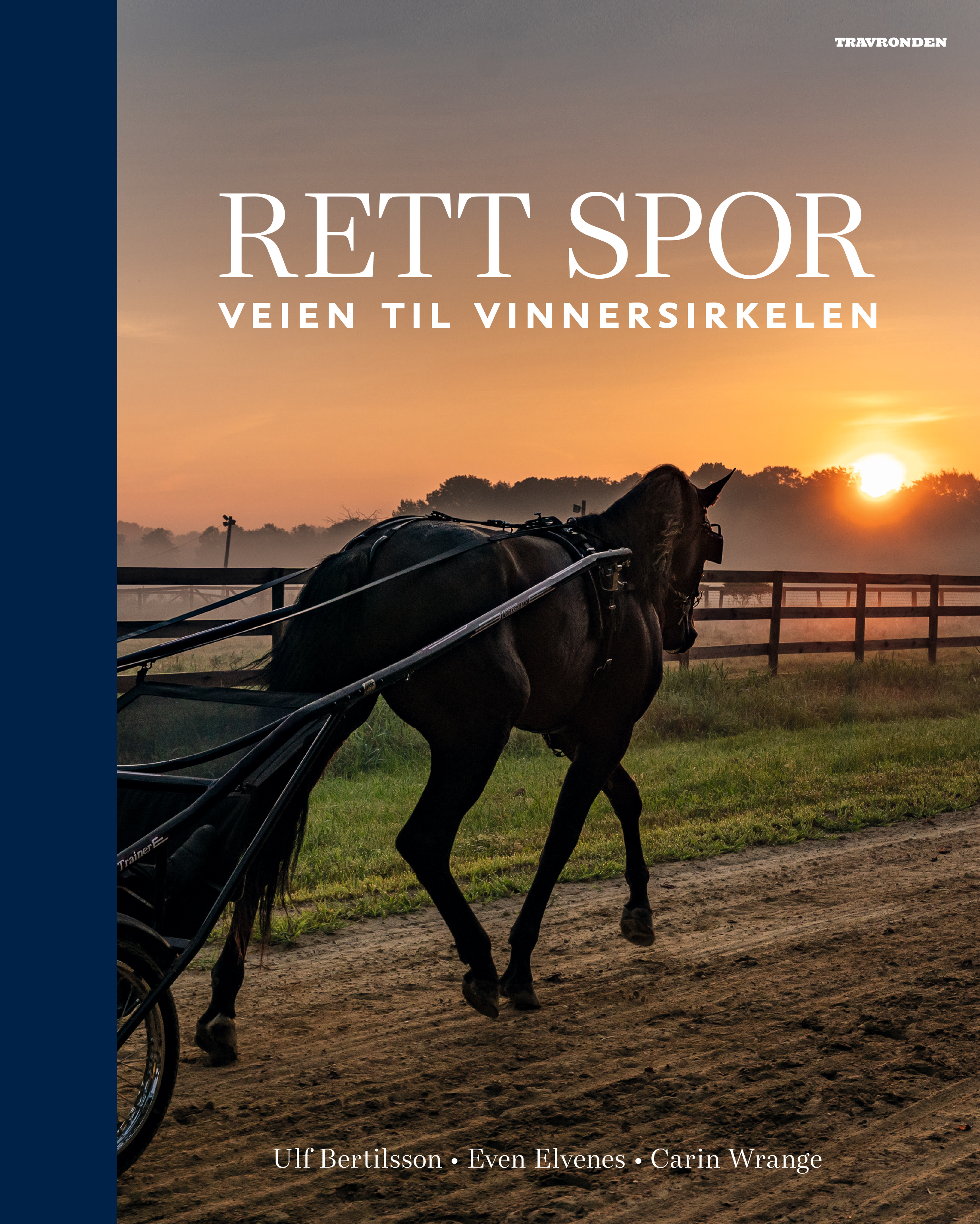 Omslag: Rett spor : veien till vinnersirkelen