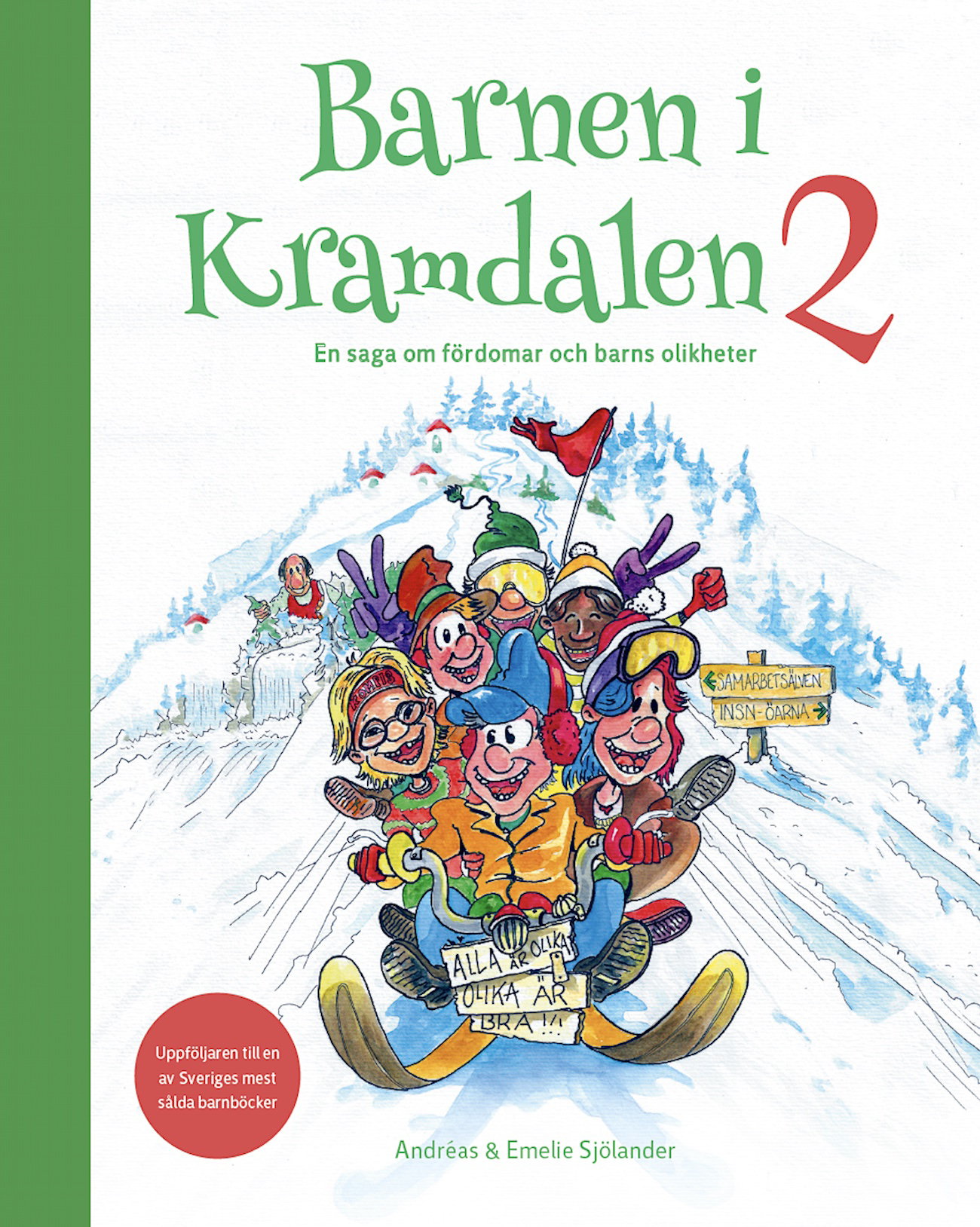 Omslag: Barnen i Kramdalen 2. En saga om fördomar och barns olikheter